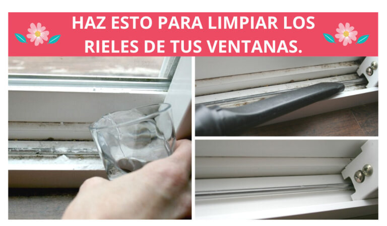 Esto Es Lo Que Debes Hacer Para Limpiar Los Rieles De Tus Ventanas