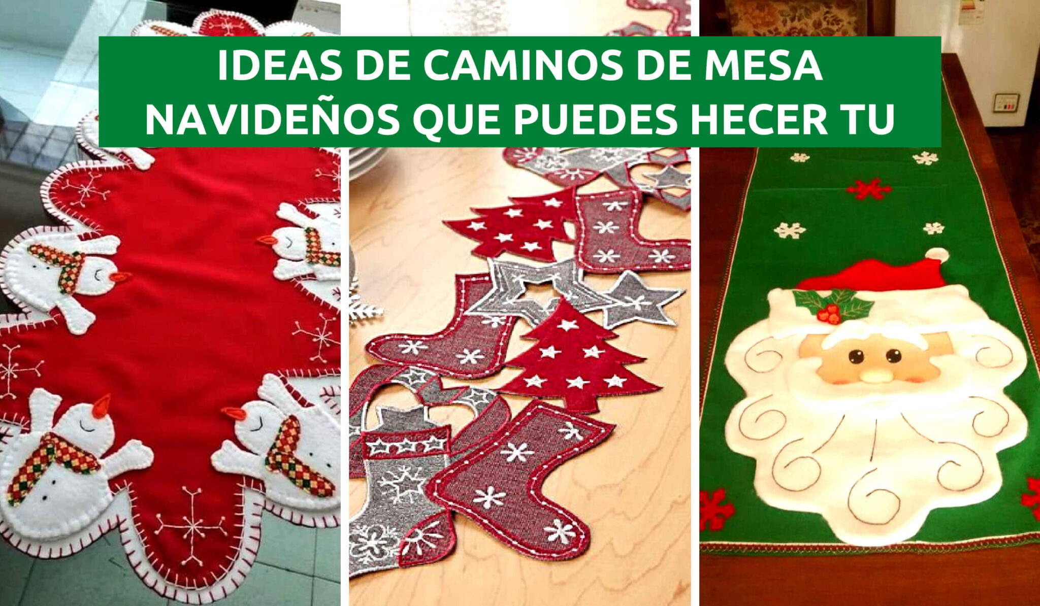 IDEAS DE CAMINOS DE MESA NAVIDEÑOS QUE PUEDES HACER TU MISMA