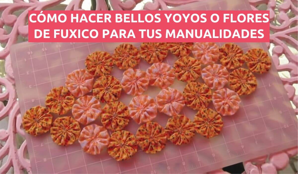 APRENDE CÓMO HACER YOYOS O FLORES DE FUXICO CON ESTE TUTORIAL