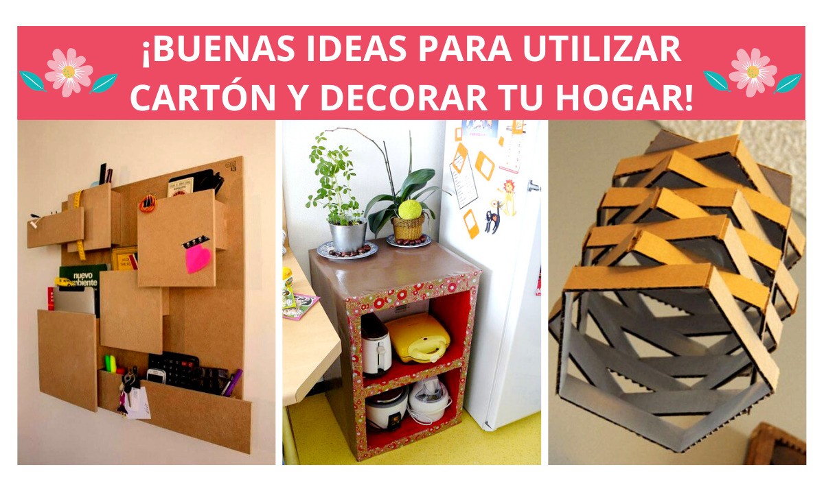 ¡BUENAS IDEAS! Usa Cartón Reciclado Para Decorar Tu Hogar