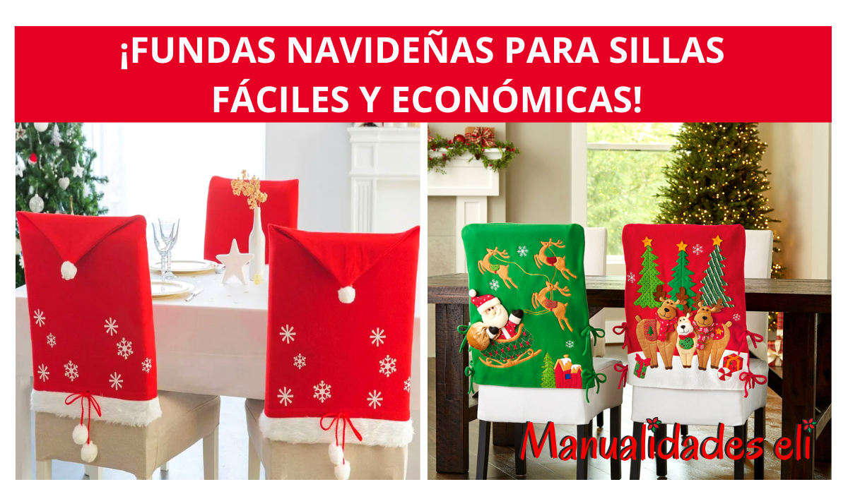 ¡Decora Tu Casa En Navidad Con Estas 14 Ideas De Fundas Para Sillas