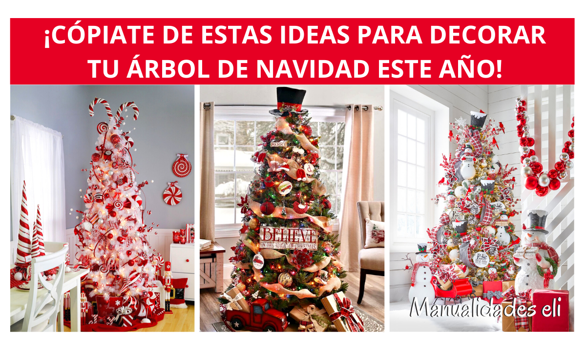 Ideas De Decoraciones De Árbol De Navidad Para Que Te Copies! |  Manualidades eli