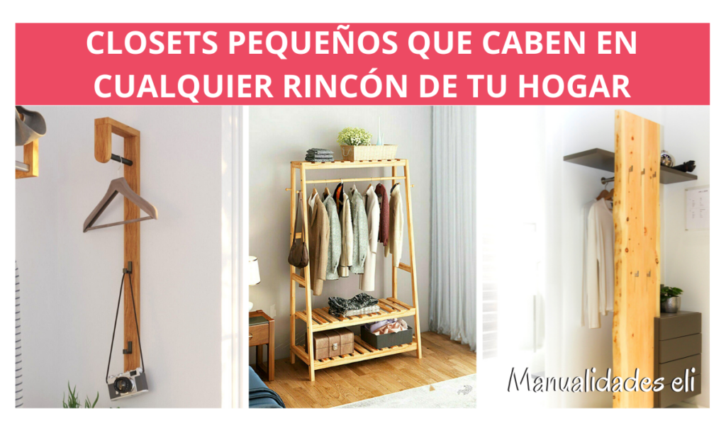 14 Closets Pequeños Que Caben En Cualquier Rincón De Tu Hogar ...