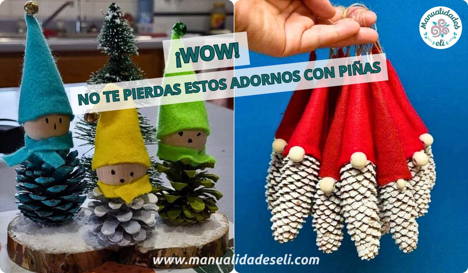 Ideas Para Crear Adornos Navideños Con Piñas Naturales | Manualidades eli