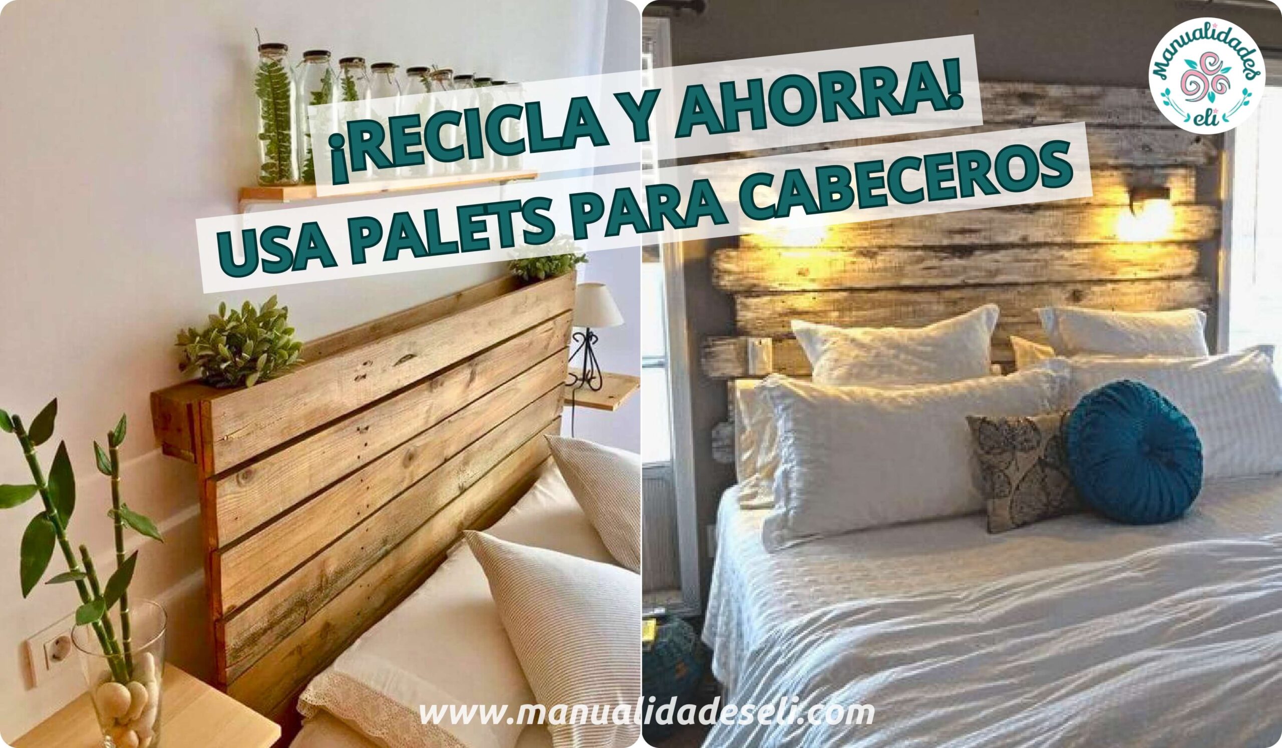 Las Mejores Ideas De Cabeceros De Cama Con Madera De Palets Baratos |  Manualidades eli, image size:2560x1494